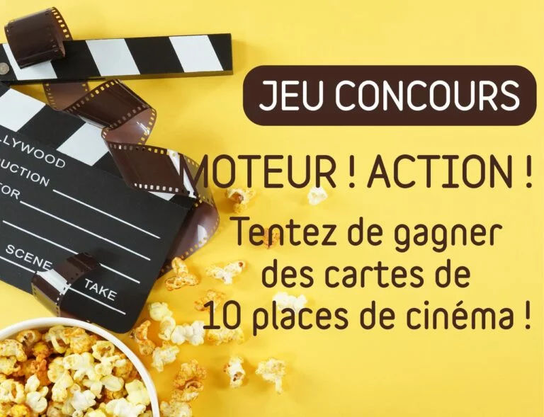 Tentez de gagner des cartes de 10 places de cinéma !