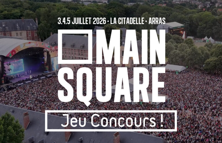 Tentez de gagner des places pour le Main Square Festival 2026 !